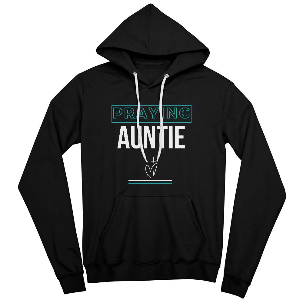 "Praying Auntie" Comfy Hoodie