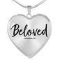 "Beloved" Colossians 3:12 Heart Shaped Pendant