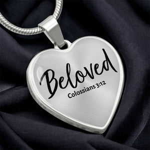 "Beloved" Colossians 3:12 Heart Shaped Pendant