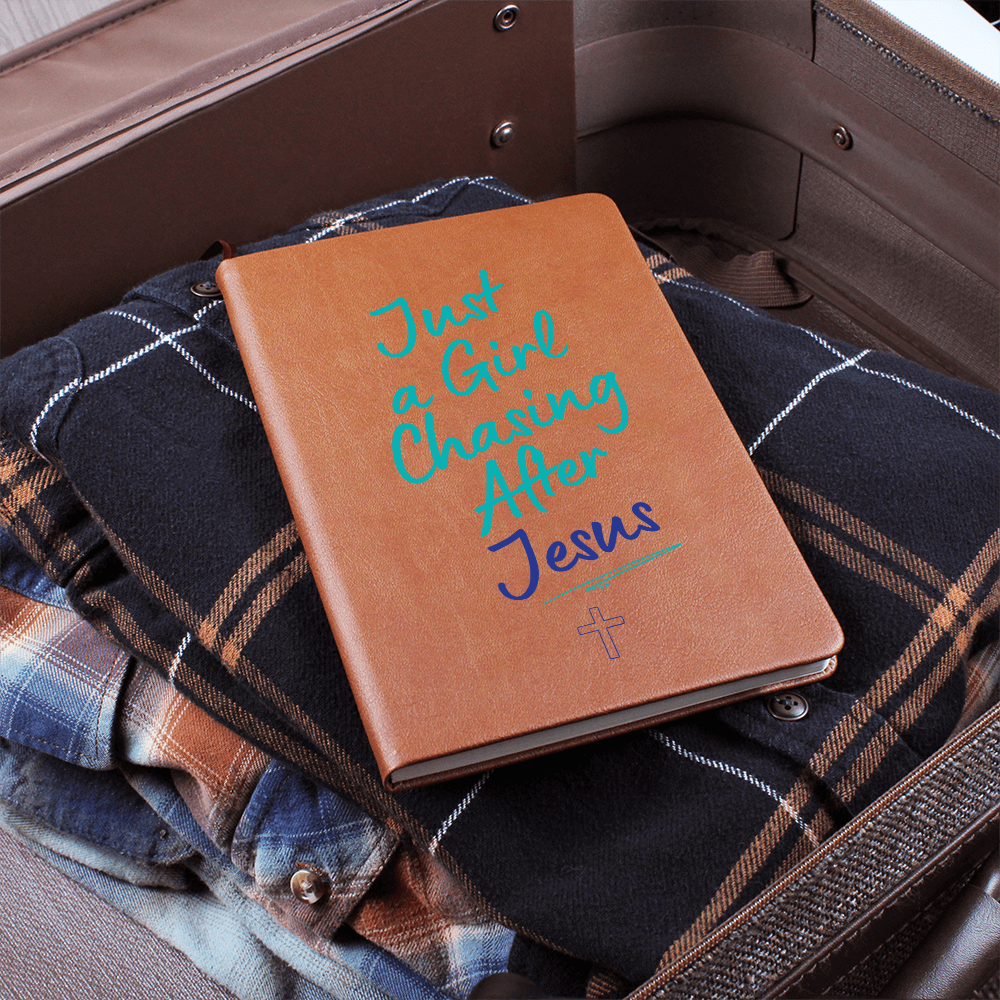 Just a Girl Chasing After Jesus Christian Journal - Vegan Leather