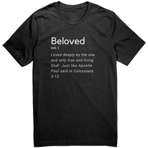 Beloved Definition Tee - Colossians 3:12 (Unisex)