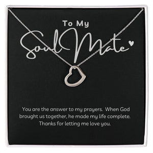 "To My Soul Mate" - Delicate Heart Pendant - 14k or 18k Gold