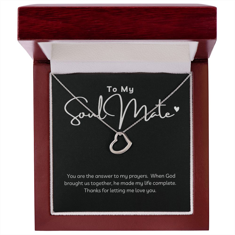 "To My Soul Mate" - Delicate Heart Pendant - 14k or 18k Gold